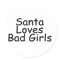 Santa Loves Bad Girl