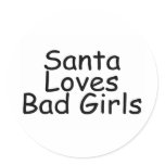 Santa Loves Bad Girls Stickers