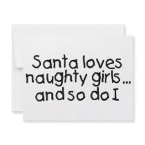 Santa Loves Naughty Girls And So Do I 2