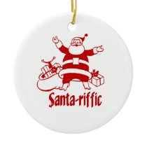 Santa-riffic Ornament ornaments