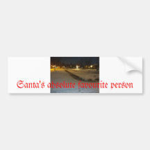 Santa's absolute favourite person bumper sticker