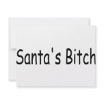 Santas Bitch invitations