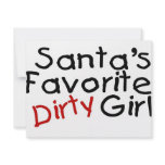 Santas Favourite Dirty Girl invitations