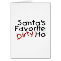 Santas Favourite Dirty Ho cards