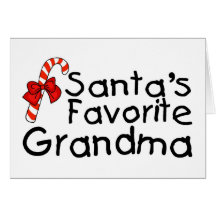 Santas Favourite Grandma 2 Greeting Card
