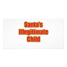 Santa's Illegitimate Child Personalised Photo Card