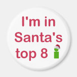 Santa's Top 8 Magnet