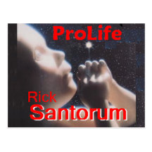 Santorum ProLife Post Card