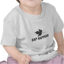Sap Happens T Shirts