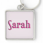 SARAH, for Sarah keychains