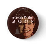 Sarah Palin 2008 Button