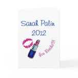Sarah Palin 2012 - You betcha'!!!!  Greeting Cards