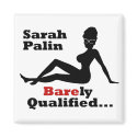 Sarah Palin Barely Qualified magnets