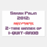 Sarah Palin I-QUIT-AROD sticker
