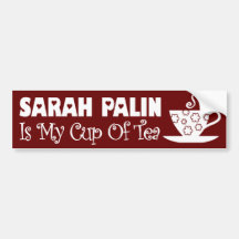 Sarah Palin Is My Cup Of Tea Bumper Sticker