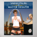 Sarah Palin - Master Debater Poster posters