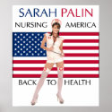 Sarah Palin-Nursing America Back To Health Poster posters