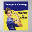 Sarah Palin - Rosie Riveter - Change Is Coming! posters