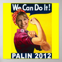 Sarah Palin We Can Do It Poster