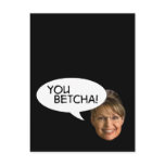 Sarah Palin? You Betcha! postcards