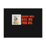 Sarah will kill me for oil postcards
