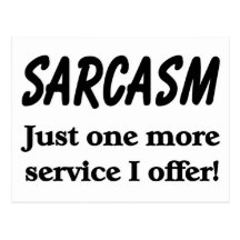 Sarcasm Post Cards