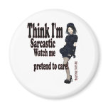 sarcastic care magnets