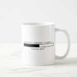 Sarcastic Comment Loading Mug