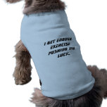 Sarcastic Lazy Dog pet clothing