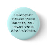sarcastic sayings pin buttons