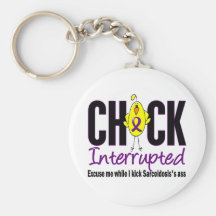 Sarcoidosis Chick Interrupted Keychain