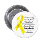 Sarcoma Cancer Support Strong Survivor Pinback Buttons