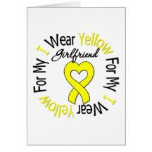 Sarcoma I Wear Yellow Ribbon For My Girlfriend Greeting Cards
