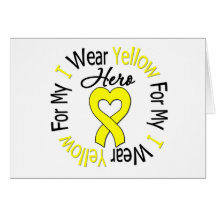 Sarcoma I Wear Yellow Ribbon For My Hero Greeting Card