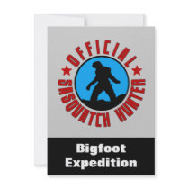 Sasquatch Hunter Funny Invitation to find Bigfoot