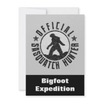 Sasquatch Hunter Funny Invitation to find Bigfoot