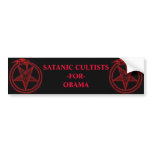 Satanic Cultists For Obama bumper stickers
