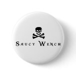 Saucy Wench buttons