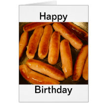 Sausages Happy Birthday Card