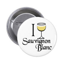 Sauvignon Blanc Wine Lover Gifts Buttons