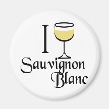 Sauvignon Blanc Wine Lover Gifts Fridge Magnets