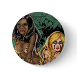 Savage Beauty Sisters Pinback Button