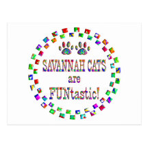 Savannah Cats are FUNtastic Postcard
