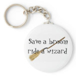 Save A Broom, Ride A Wizard keychains