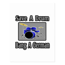 Save a Drum...Bang a German Postcard