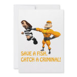 Save A Fish Catch A Criminal invitations