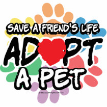 Save A Friend Adopt A Pet Photo Cut Outs