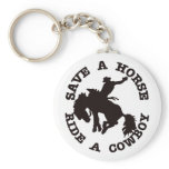 Save A Horse Ride A Cowboy keychains
