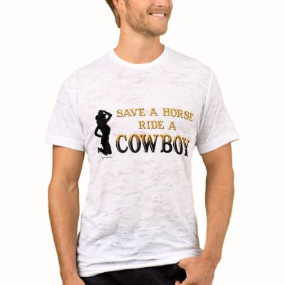 Save a horse ride a cowboy t-shirt by wickedpissatees