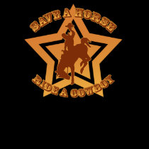 Save a Horse Ride a Cowboy t-shirts